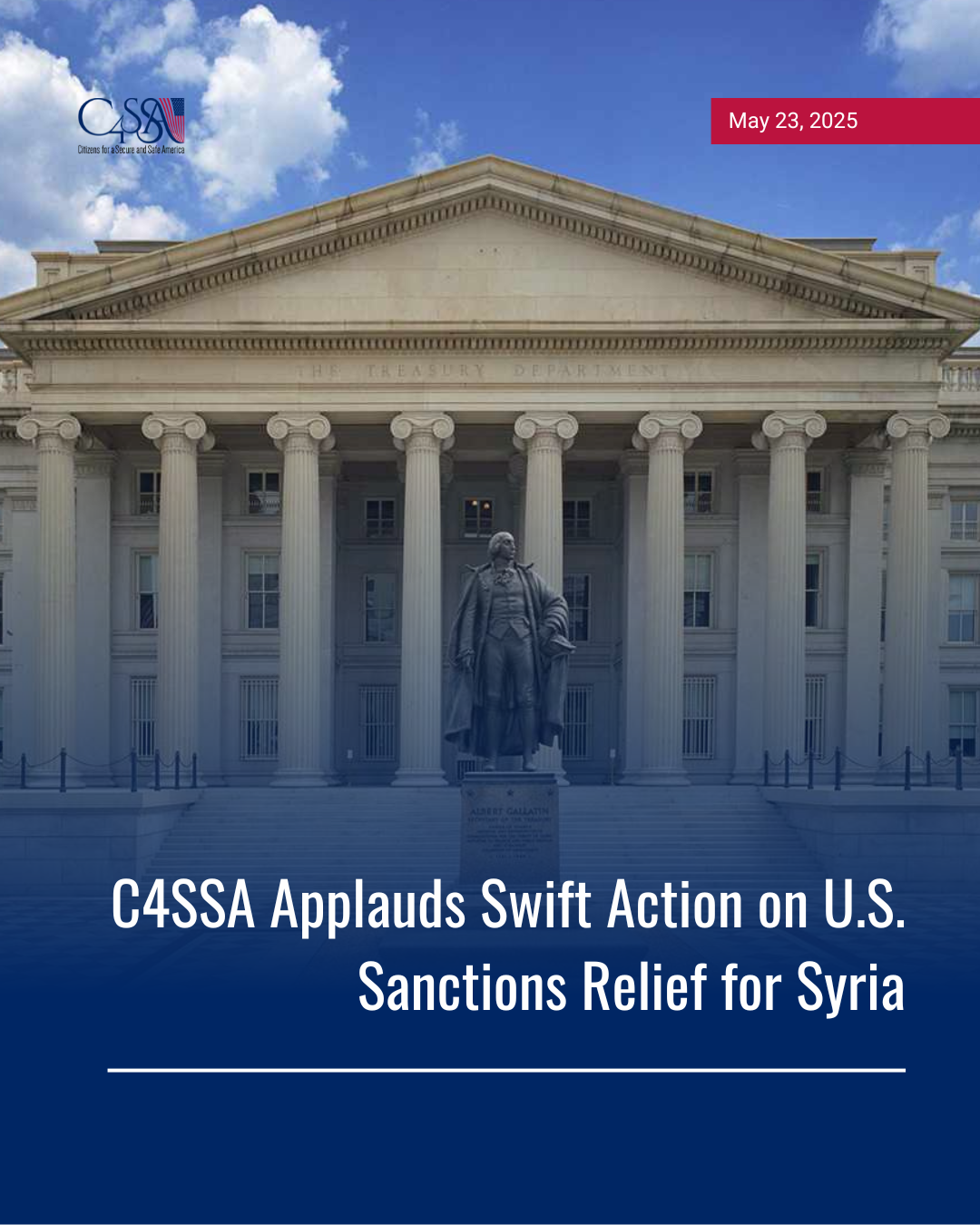 C4SSA Applauds Swift Action on U.S. Sanctions Relief for Syria