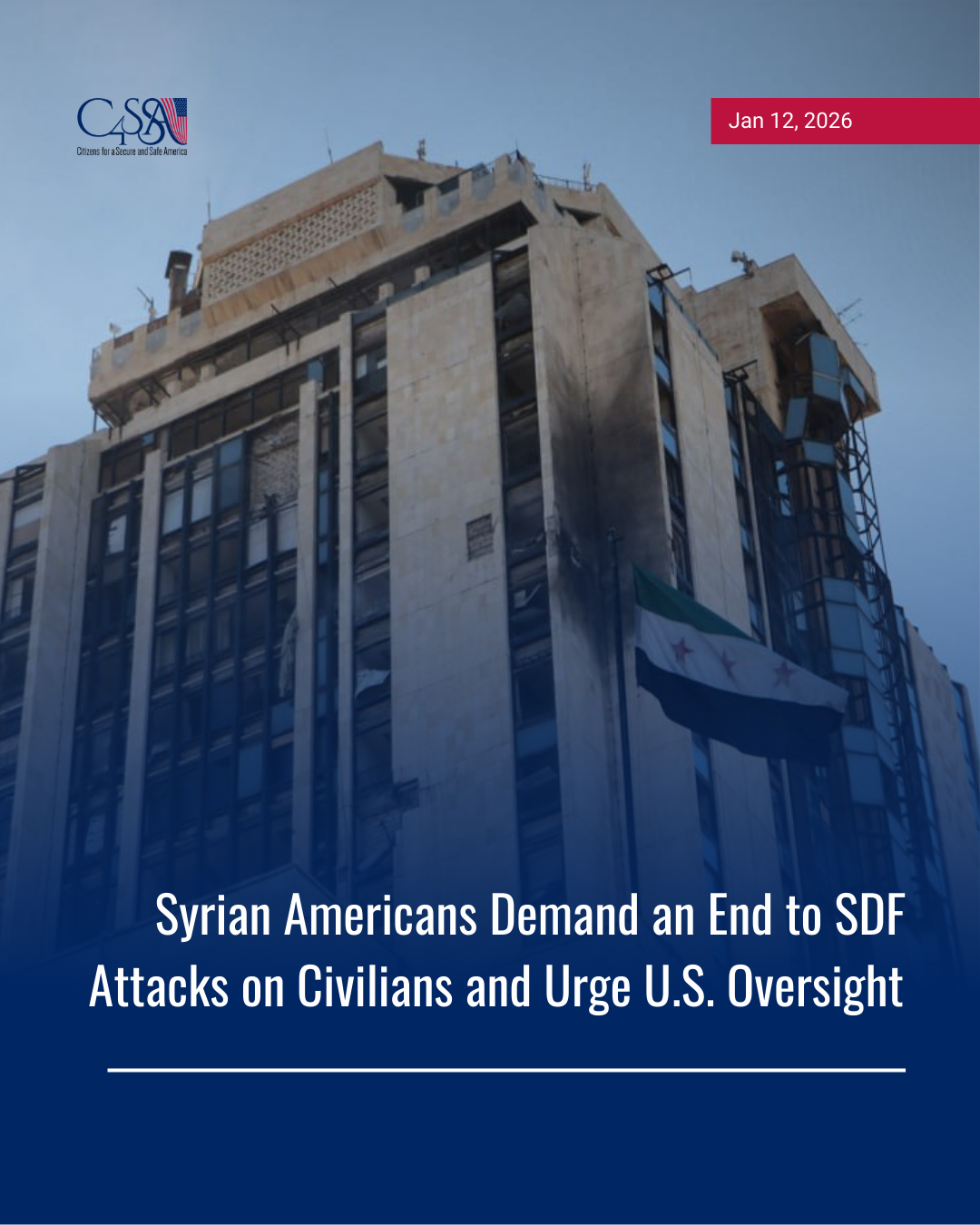 Syrian Americans Demand an End to SDF Attacks on Civilians and Urge U.S. Oversight
